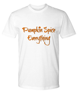 "Pumpkin Spice Everything" Tee