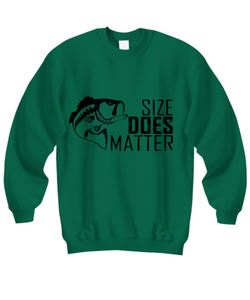 "Size Does Matter" Sweat Shirt